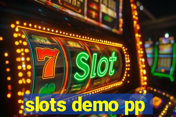 slots demo pp